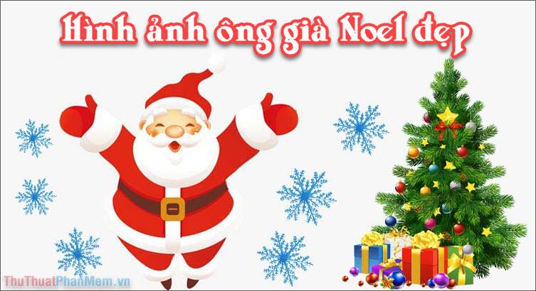 Những hình ảnh đẹp nhất về ông già Noel