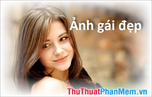 Tổng hợp 100+ ảnh gái đẹp