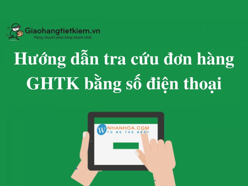 Giới thiệu về GHTK và dịch vụ tra cứu đơn hàng