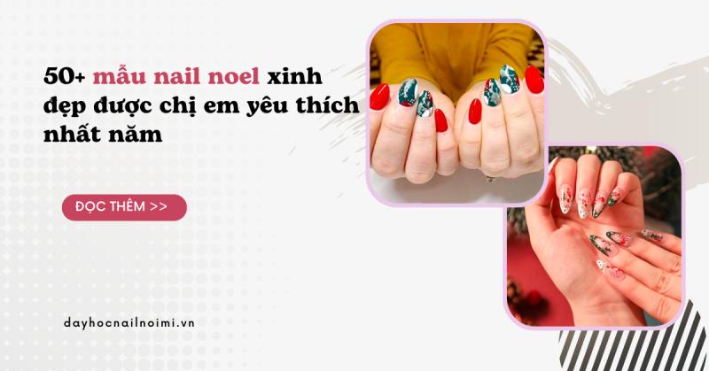 50+ mẫu nail noel giáng sinh đẹp nhất