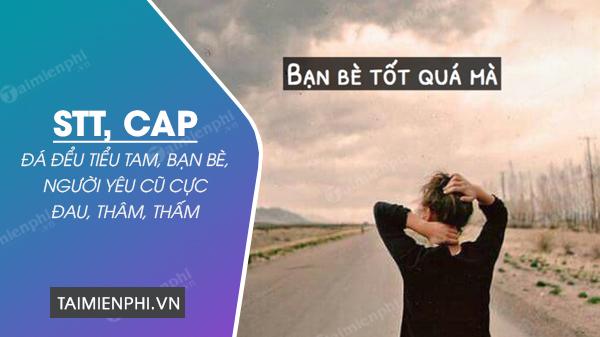 STT đá đểu, những status đá xéo cho tiểu tam, người yêu, bạn bè hấp dẫn nhất