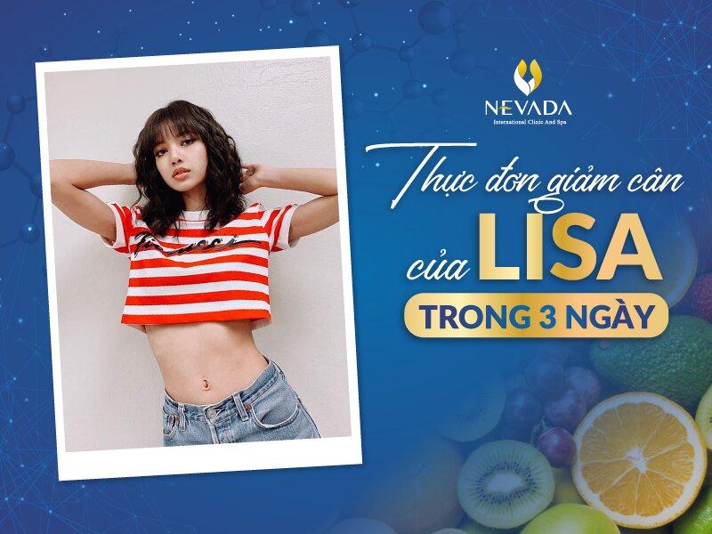 cách giảm cân của lisa (blackpink), cách giảm cân của lisa black pink, cách lisa giảm cân, chế độ giảm cân của lisa, thực đơn giảm cân 3 ngày của lisa, thực đơn giảm cân của lisa (blackpink), thực đơn giảm cân của lisa trong 3 ngày