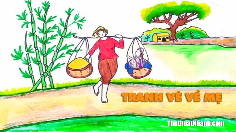 vẽ tranh về mẹ