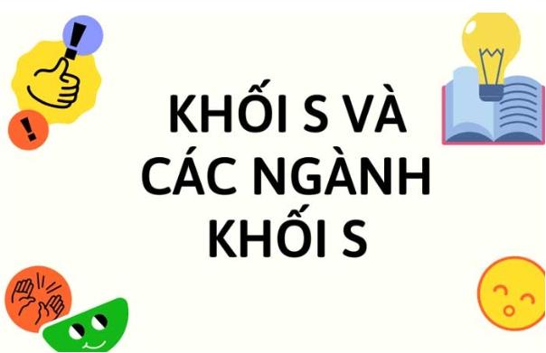 Khái niệm khối S là gì?