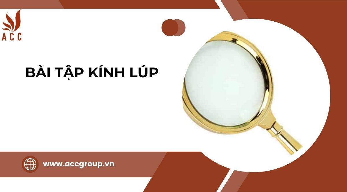 Bài tập kính lúp