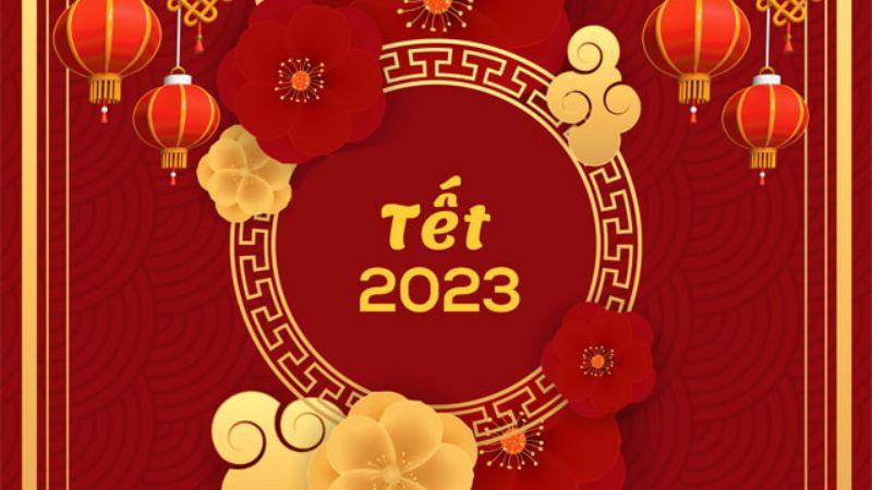 Tết nguyên đán 2023 - Hình 1