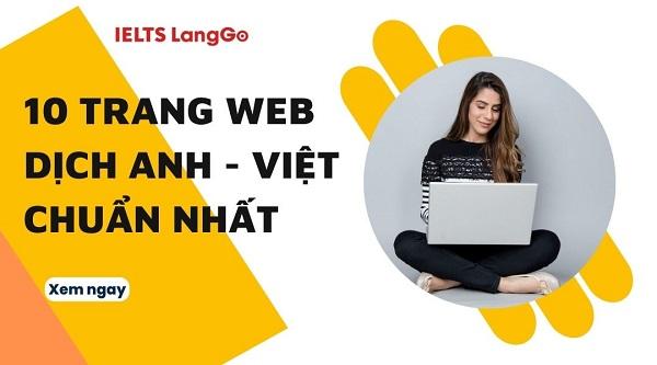 Gợi ý 10 trang web dịch tiếng Anh sang tiếng Việt miễn phí