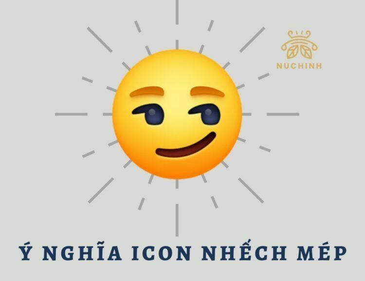 Ý nghĩa của icon nhếch mép