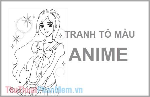 Bức tranh tô màu hoạt hình Anime