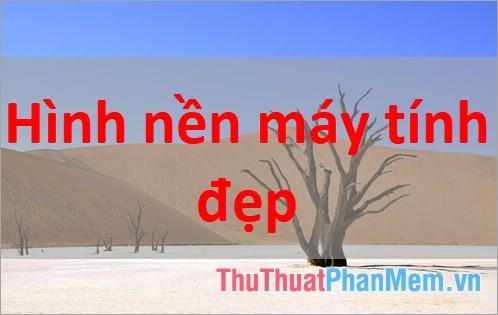 Hình nền máy tính siêu đẹp