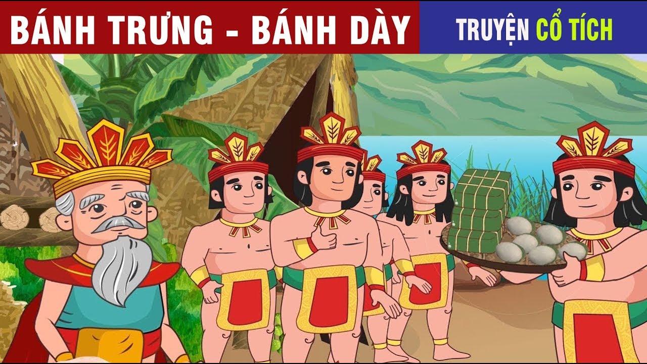 Sự Tích Bánh Chưng Bánh Dày | Chuyen Co Tich | Truyện Cổ Tích Việt Nam Hay 2019 - YouTube