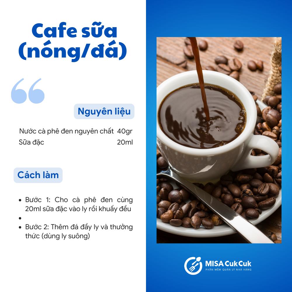 Cách pha cafe sữa (nóng/đá) ngon