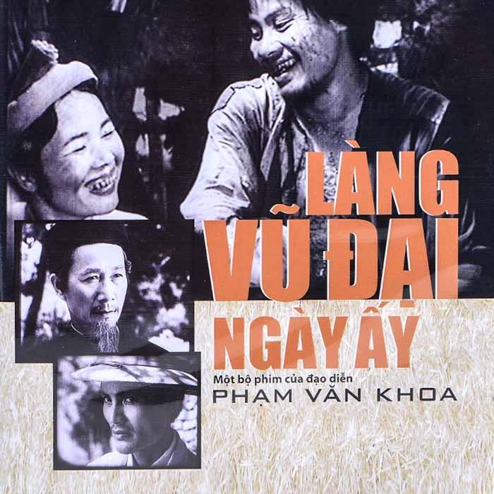 Phim Làng Vũ Đại ngày ấy. (Ảnh tư liệu Cục Điện Ảnh).