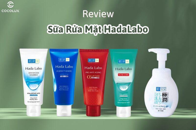 Review Sữa rửa mặt Hada Labo? có tốt không?