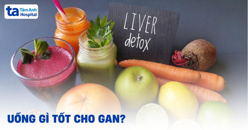 uống gì tốt cho gan
