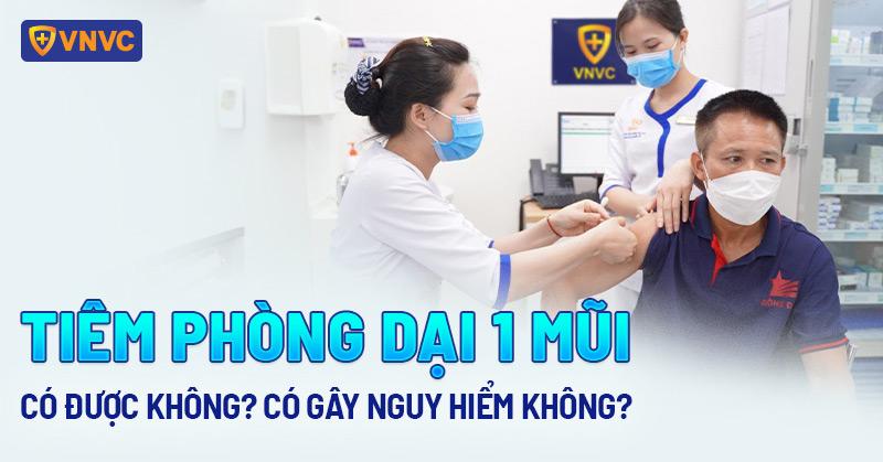 tiêm phòng dại 1 mũi có được không