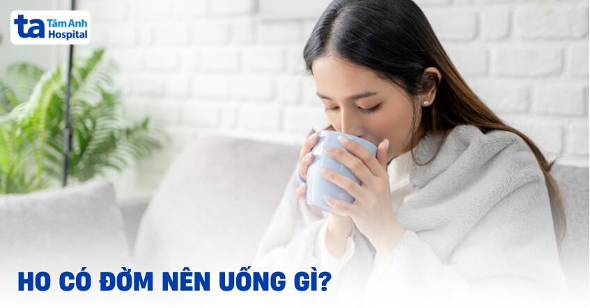 ho có đờm uống gì