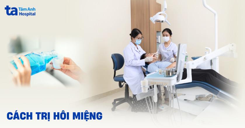 cách trị hôi miệng