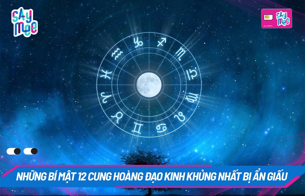 Bí mật 12 Cung Hoàng Đạo