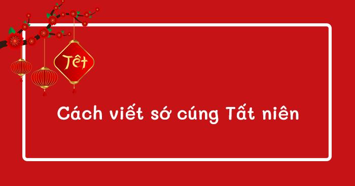 Mẫu sớ cúng Tất niên