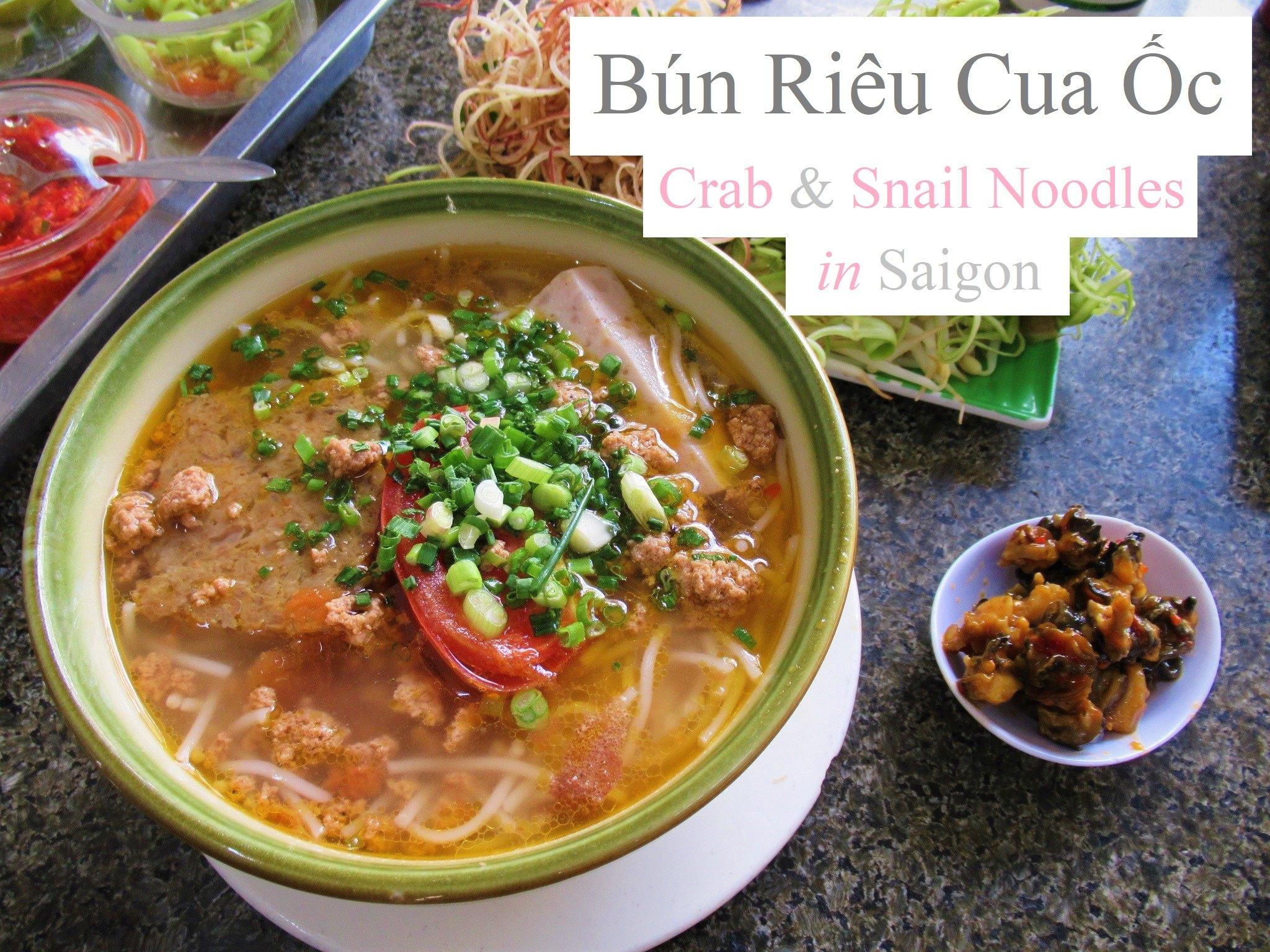 Bún Riêu Cua Ốc: crab & snail noodle soup, Saigon, Ho Chi Minh City, Vietnam