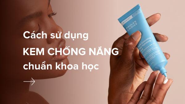 cách sử dụng kem chống nắng hiệu quả, cách dùng kem chống nắng
